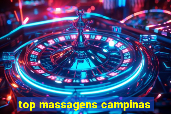 top massagens campinas