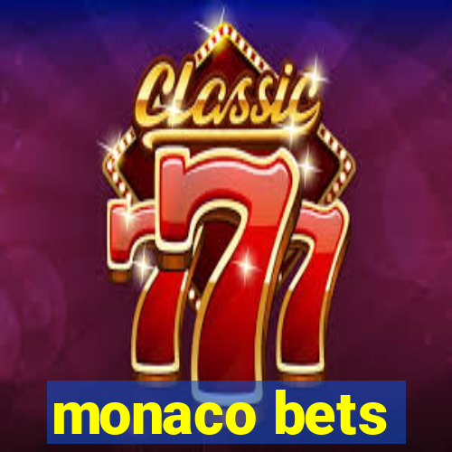 monaco bets