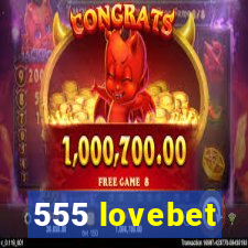 555 lovebet