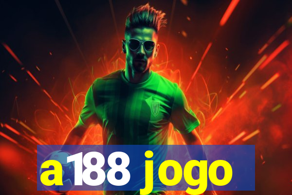 a188 jogo