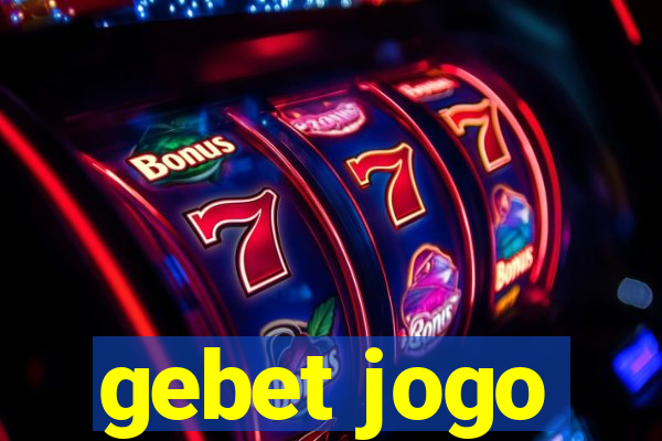 gebet jogo