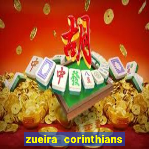 zueira corinthians contra palmeiras