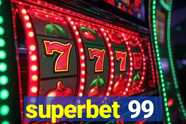 superbet 99