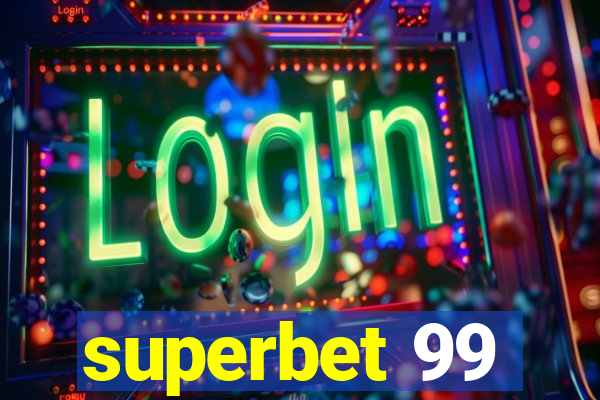 superbet 99