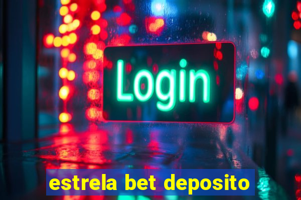 estrela bet deposito