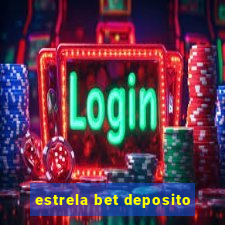 estrela bet deposito