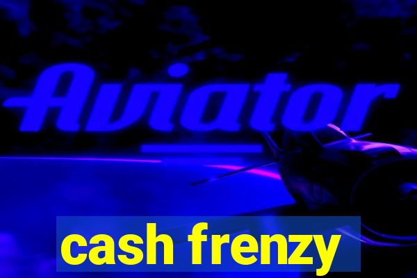 cash frenzy