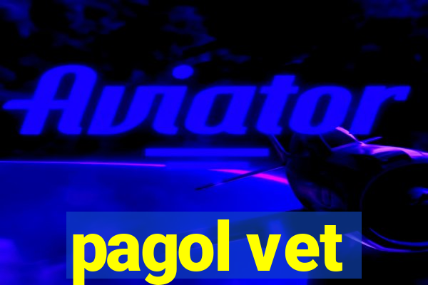 pagol vet