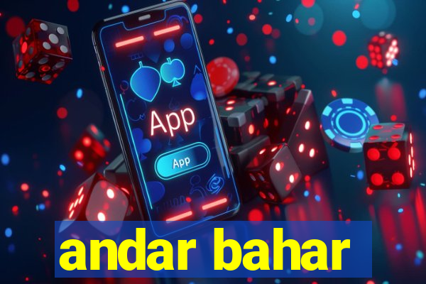 andar bahar