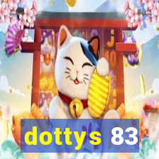 dottys 83