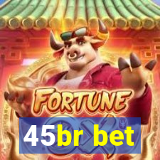 45br bet