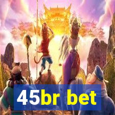 45br bet