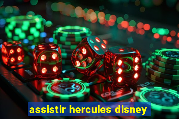 assistir hercules disney