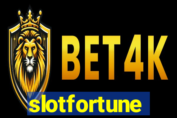 slotfortune