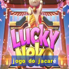 jogo do jacaré que toma banho