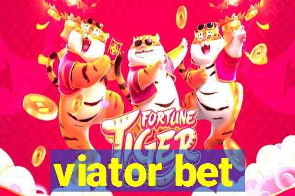 viator bet