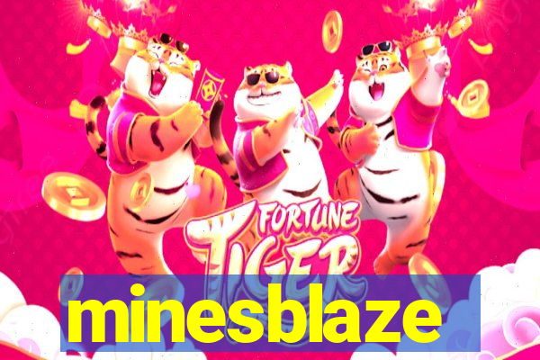 minesblaze