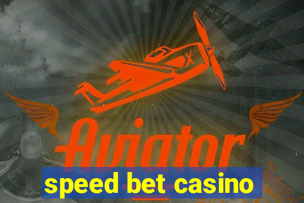 speed bet casino