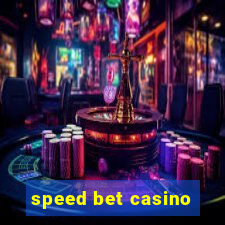 speed bet casino