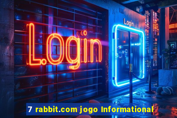 7 rabbit.com jogo Informational