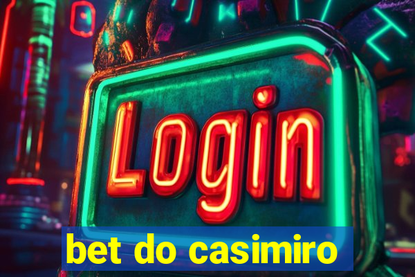 bet do casimiro