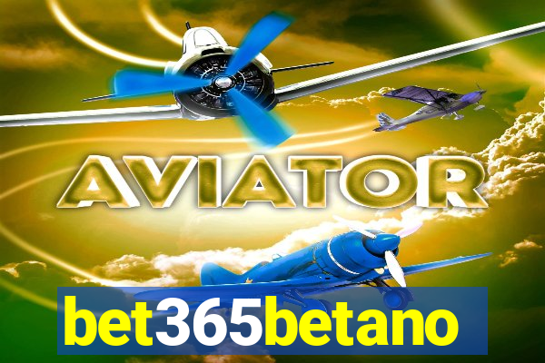 bet365betano