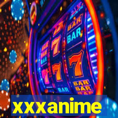 xxxanime