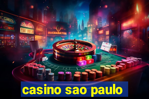 casino sao paulo