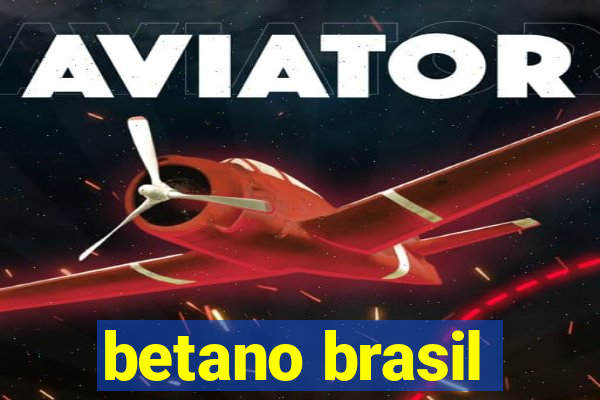 betano brasil