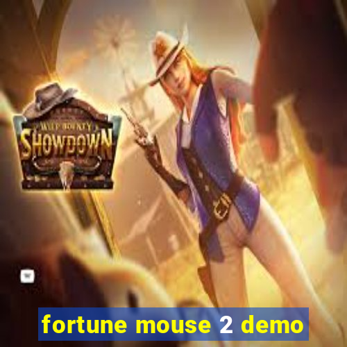 fortune mouse 2 demo