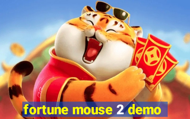 fortune mouse 2 demo