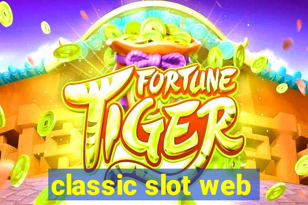 classic slot web