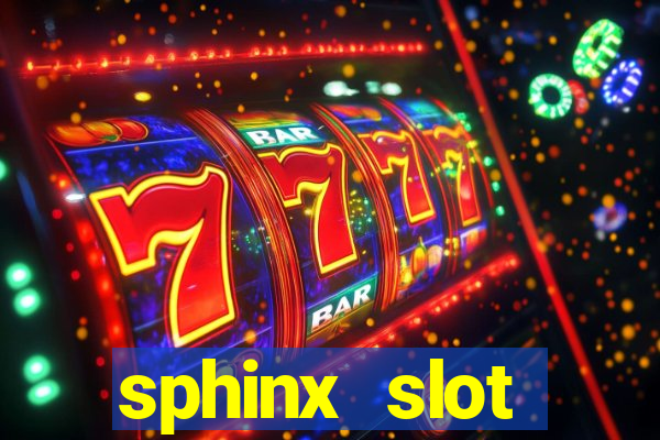 sphinx slot download android