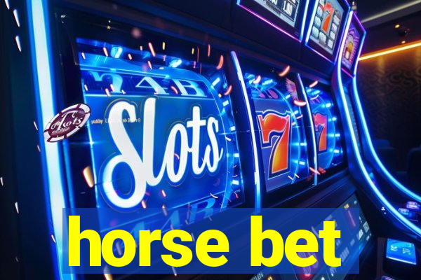 horse bet