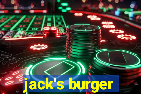 jack's burger