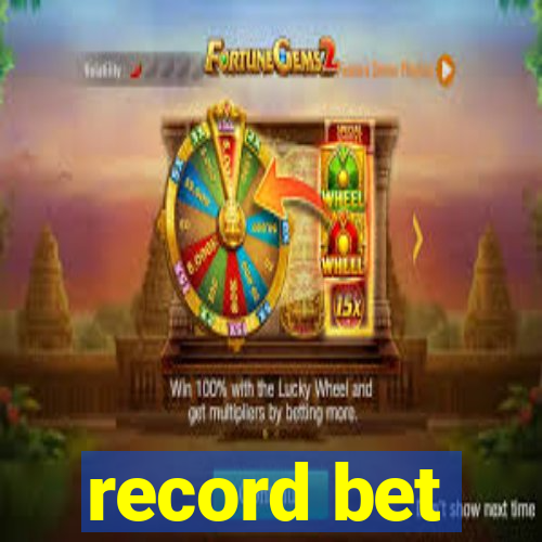 record bet