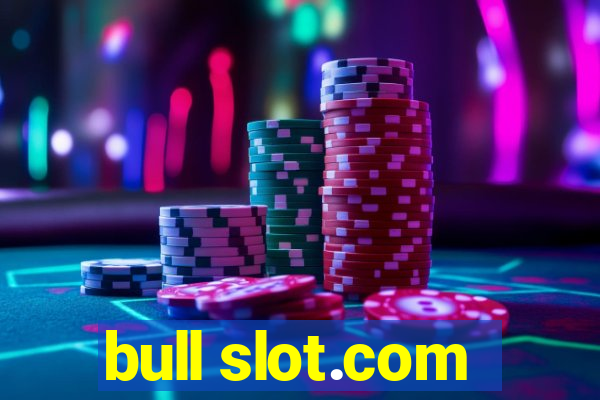 bull slot.com