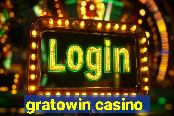 gratowin casino