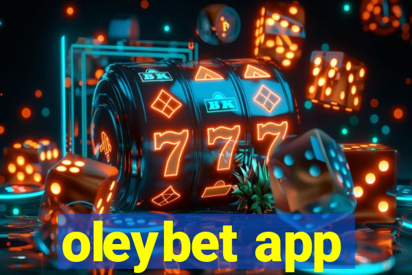 oleybet app