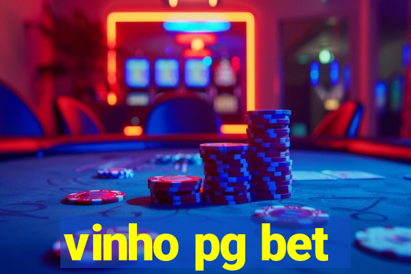 vinho pg bet