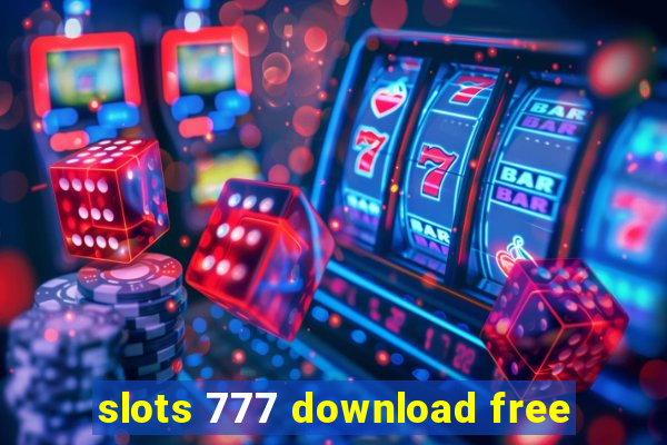 slots 777 download free