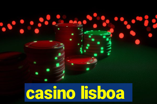 casino lisboa