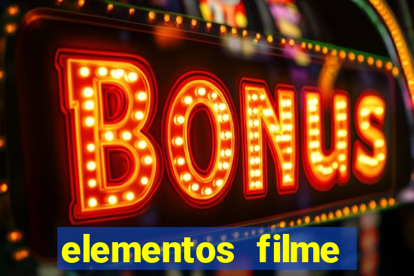 elementos filme completo dublado drive