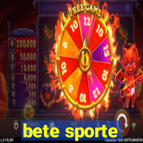 bete sporte