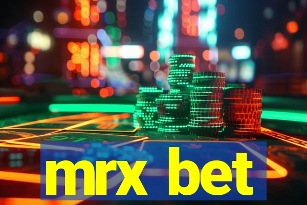 mrx bet