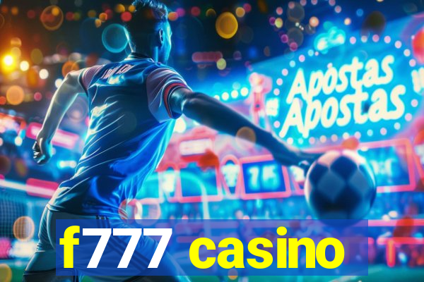 f777 casino