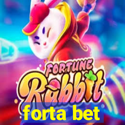 forta bet