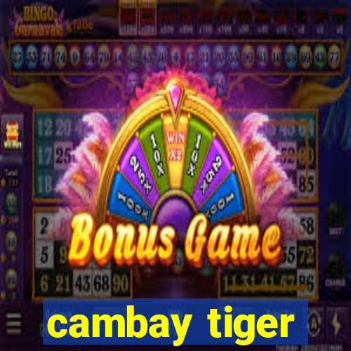 cambay tiger