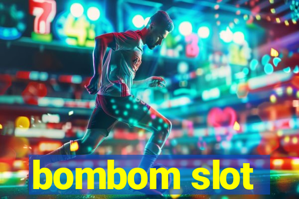 bombom slot