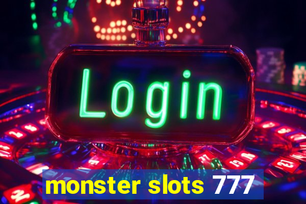 monster slots 777